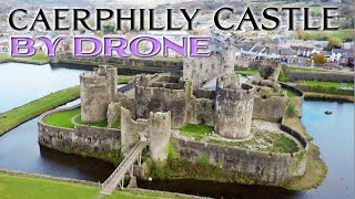 Caerphilly Castle South Wales by Drone 4K [upl. by Malamut]