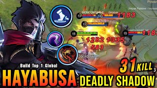 31 Kills New Hayabusa Best Build and Emblem  Build Top 1 Global Hayabusa  MLBB [upl. by Radcliffe]