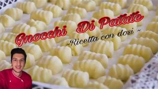 GNOCCHI DI PATATE ricetta con dosi  IN CUCINA CON MATTIA [upl. by Dadelos]