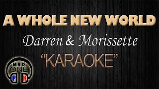 A WHOLE NEW WORLD  Darren amp Morissette KARAOKE Original Key [upl. by Argyle472]