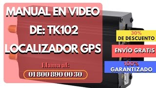 Manual en Video de TK102 Localizador GPS Tracker [upl. by Ashil]