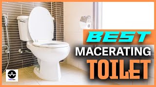 Our Picks for the 5 Best Macerating Toilets of 2024  Buying Guide [upl. by Eatton454]