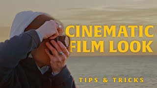 How to get the FILM look  4 EASY tips [upl. by Steel971]