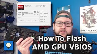 How To Flash AMD GPU VBIOS [upl. by Schinica548]