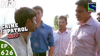 Crime Patrol  क्राइम पेट्रोल सतर्क  Ojhal  Episode 626  26th February 2016 [upl. by Ellenet]