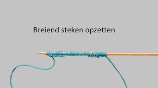 Breiend steken opzetten [upl. by Heidy]