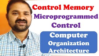 Control Memory  Microprogrammed Control Organization  Computer Organization Architecture  Unit [upl. by Selrahc395]