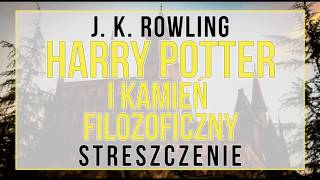 Harry Potter i Kamień Filozoficzny  streszczenie [upl. by Aicertap]