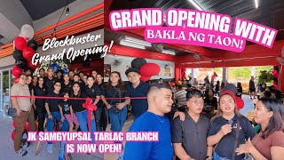 BONGGANG GRAND OPENING WITH BAKLA NG TAON FINALLY JK SAMGYUPSAL NASA TARLAC NA [upl. by Conni624]