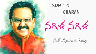 Nagila Nagila Song telugu  SPB Charan  Telugu Lyrics ON  Sakhi  Kai love chedugudu [upl. by Ruhnke]