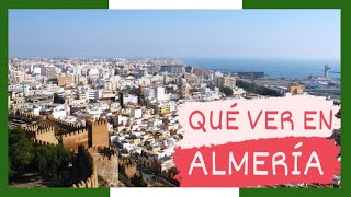 GUÍA COMPLETA ▶ Qué ver en la CIUDAD de ALMERÍA ESPAÑA 🇪🇸 🌏 Turismo y viajes en ANDALUCÍA [upl. by Kcirdlek]