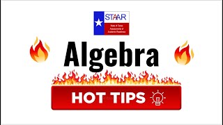 STAAR Hot Tips  Algebra I EOC [upl. by Namra562]