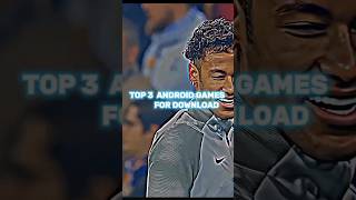 TOP 3  ANDROID GAMES FOR FOOTBALL 2024  BEST ANDROID GAMES viralshorts trending [upl. by Llewol201]