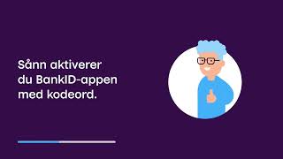 Aktiver BankIDappen med kodeord [upl. by Arand]