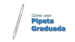 Pipeta graduada [upl. by Anirbus]