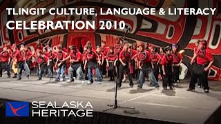 Tlingit Culture Language and Literacy Celebration 2010 I Sealaska Heritage [upl. by Enahsal]