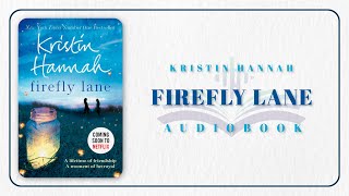 FULL Audiobook English Firefly Lane By Kristin Hannah [upl. by Emorej899]