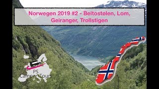 Norwegen 2019 2  Beitostølen Geiranger Trollstigen [upl. by Dlanigger]