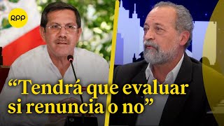 quotJorge Chávez Cresta tendrá que evaluar si renuncia o noquot indicó Ricardo Valdez [upl. by Keeler430]