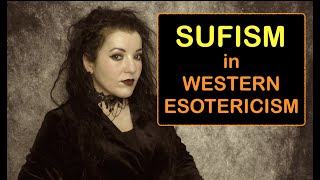 Sufism in Western Esotericism [upl. by Siroved]