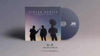 Virlan Garcia  El JP Official Audio [upl. by Enilehcim]