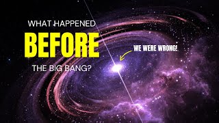 What Happened Before The Big Bang [upl. by Fatima]