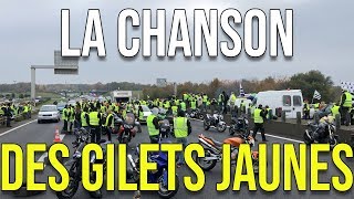 LA CHANSON DES GILETS JAUNES [upl. by Dougall839]