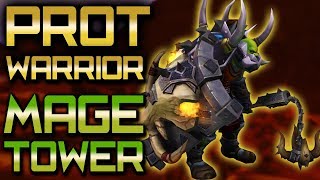 Mage Tower Guide Prot Warrior Artifact Challenge 2018 [upl. by Scrivens]