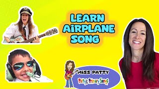 Learn Airplane Song for Children by Patty Shukla I Want to Be a Pilot Occupation Song Nursery Rhyme [upl. by Geralda]