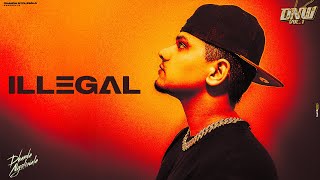 Dhanda Nyoliwala  Illegal Official Audio [upl. by Gerrard456]