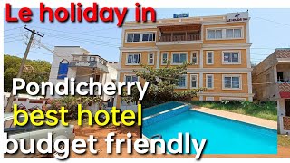 best hotel in Pondicherry best budget hotel in Puducherry Puducherry homestay [upl. by Gabriela]