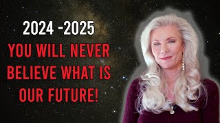 2024 2025 You will NEVER BELIEVE WHAT IS OUR FUTURE [upl. by Anolahs957]