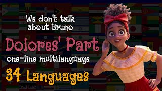 엔칸토 돌로레스 파트  We dont talk about Bruno DOLORES PART ONELINE MULTILANGUAGE 34 Languages with Coreo [upl. by Avirt]