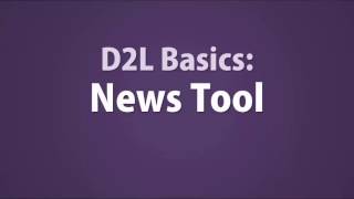 D2L Basics News Tool [upl. by Airretal]