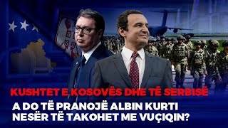 🔴ALBIN KURTI E VUÇIQ BASHKË NË BRUKSEL  USHTARË BRITANIKË “ZBARKOJNË” N’KOSOVË  FIVE [upl. by Ahseket]