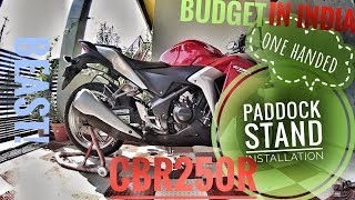 Cbr250r Paddock installation Budget Paddock India [upl. by Lema865]