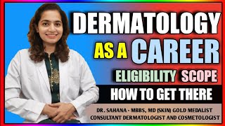 Dermatologist  Skin Specialist  How To Become A Dermatologist  Eligibility Process And Salary [upl. by Viguerie11]