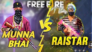 RAISTAR vs MUNNA BHAI 🔥 1VS1 😳🔥WHO WILL WIN😱⚡MUST WATCH✨ raistar munnabhai IndiaFastestPlayers [upl. by Cohleen]