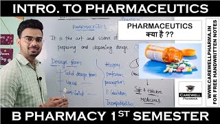 Introduction to Pharmaceutics  Pharmaceutics 1 b pharmacy 1st semester  Carewell Pharma [upl. by Admama]