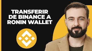 Cómo Transferir De Binance A Ronin Wallet 2024 [upl. by Alitha]