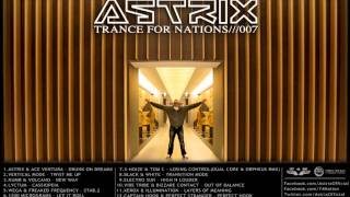 Astrix  Trance for Nations 7 HQ [upl. by Novello]