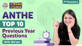 Top 10 ANTHE Previous Year Questions and Answers for Class 7  ANTHE Mock Test Solution Class 7 [upl. by Ellezaj907]