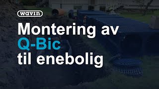 QBic  Montering av QBic til Enebolig  Wavin [upl. by Attenrev]