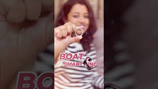 This Magical boAt Smart Ring Is Crazy🔥🔥🔥 [upl. by Aimik]