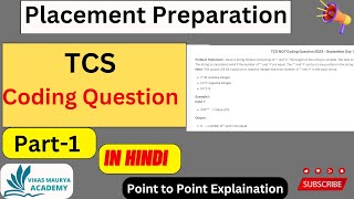 TCS Coding Question Part 1 Placement Preparation VikasMauryaAcademy [upl. by Ruskin]