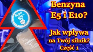 Benzyna E5 i E10 Jak wpływa na silnik Czy wiesz co naprawdę tankujesz Badanie benzyny E5 E10 Cz1 [upl. by Nessej]