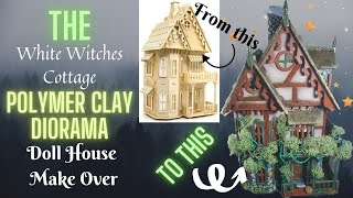 The witches cottage  Doll house makeover  polymer clay diorama tutorial  Mother Ludlams cave [upl. by Colvin651]