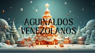 🎶🎄✨ Villancicos Venezolanos Aguinaldos y Parranda Navideña [upl. by Enerehs]