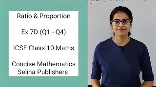 ICSE Class 10 Maths  Ex7D Q1  Q4  Ratio and Proportion  Concise Selina Answers [upl. by Ajoop133]