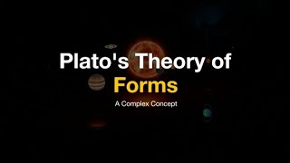 Platos Theory of Forms  Plato Philosophy [upl. by Martres]